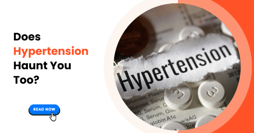 Does Hypertension Haunt You Too?